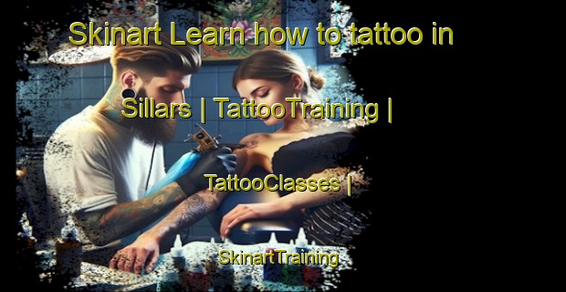 Skinart Learn how to tattoo in Sillars | TattooTraining | TattooClasses | SkinartTraining-France